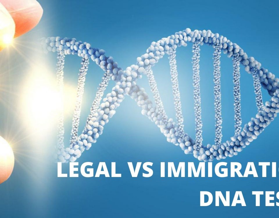 LEGAL VS IMMIGRATION DNA TESTS